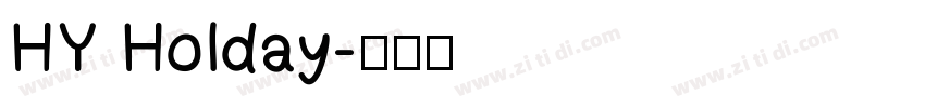 HY Holday字体转换